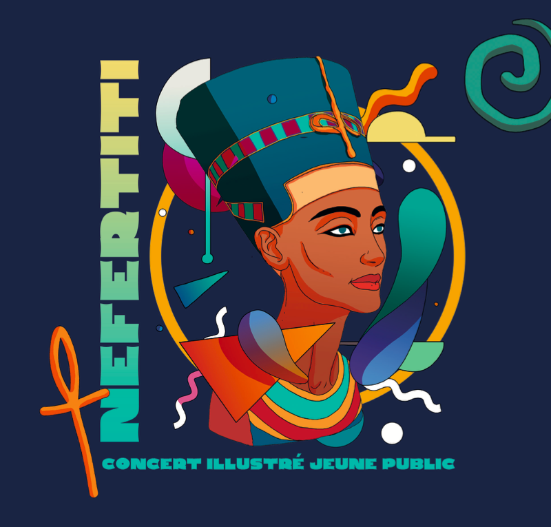 Nefertiti – concert illustré